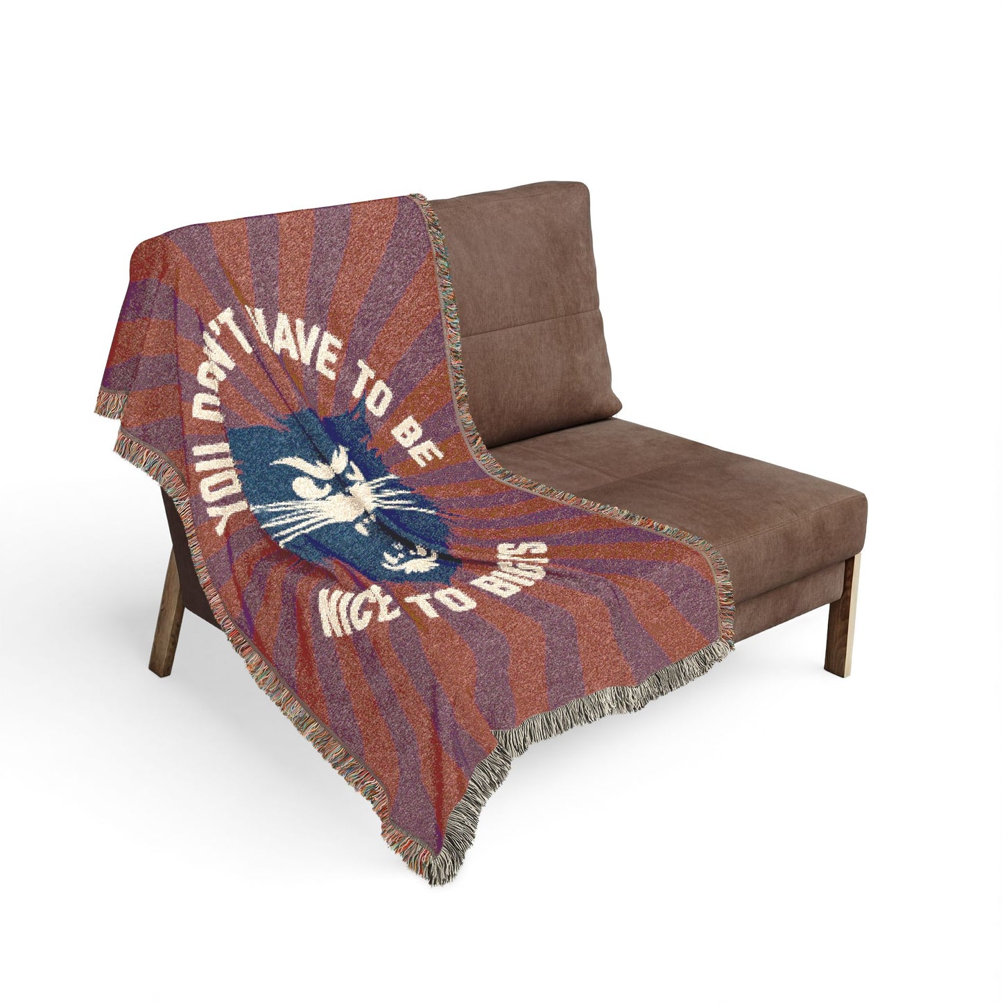 Don't Have to be Nice to Bigots woven cotton blanket