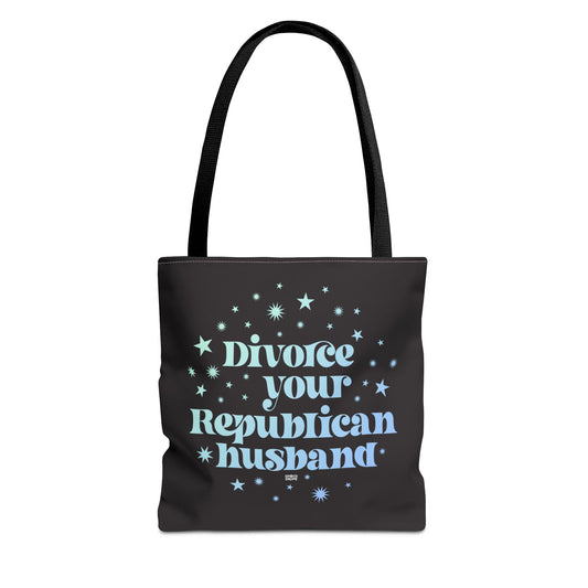 Divorce Your Republican Husband tote bag