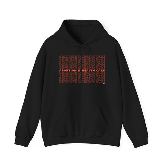Abortion Is Health Care hoodie