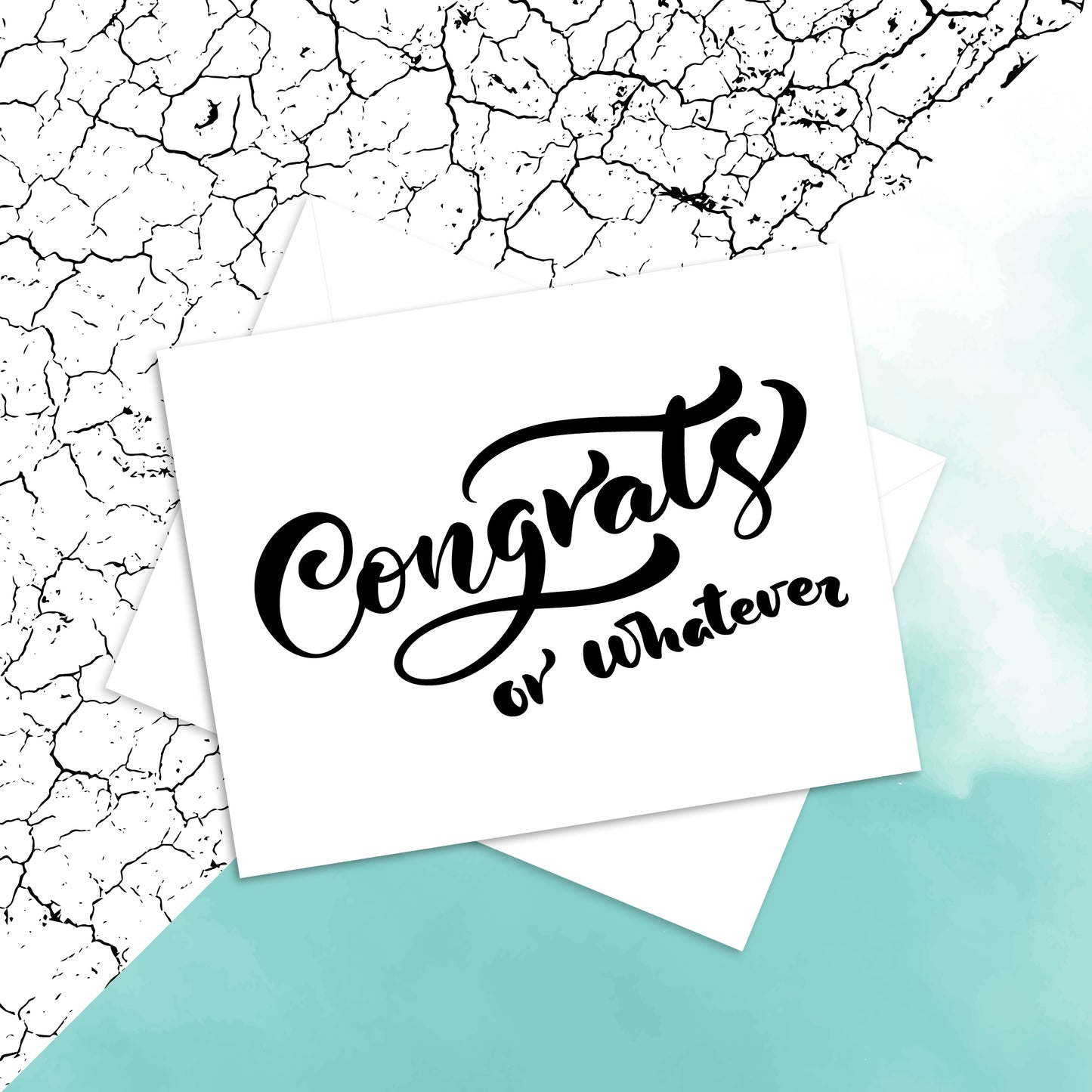 Congrats or Whatever card