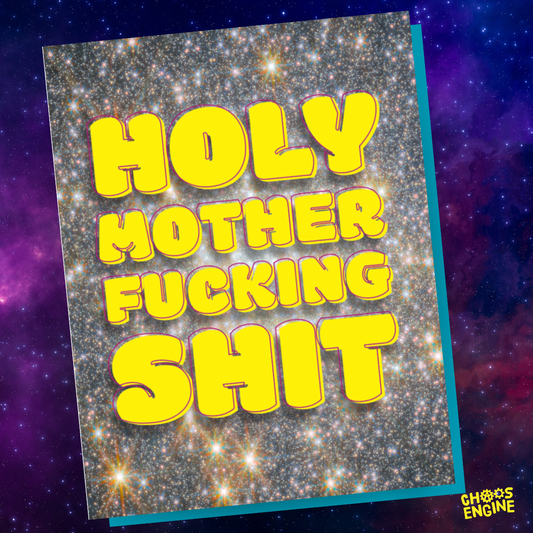 Holy Mother Fucking Shit card