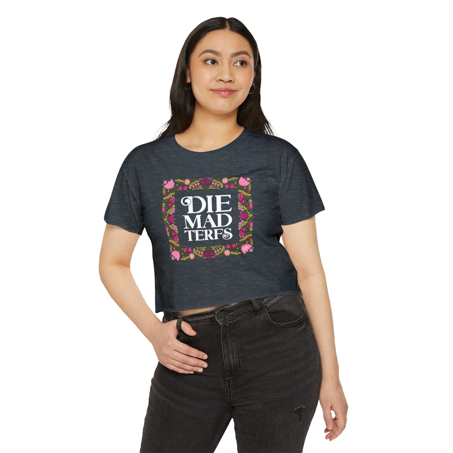 Die Mad, TERFs crop top