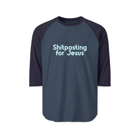Shitposting for Jesus unisex raglan shirt