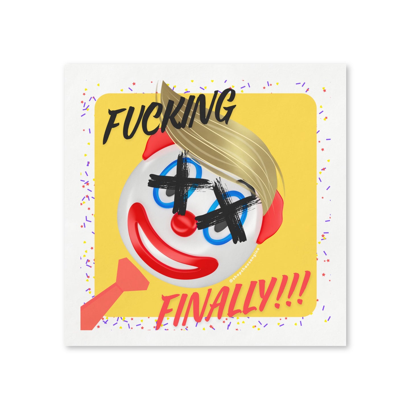 Fucking Finally!! Dead Clown party napkins