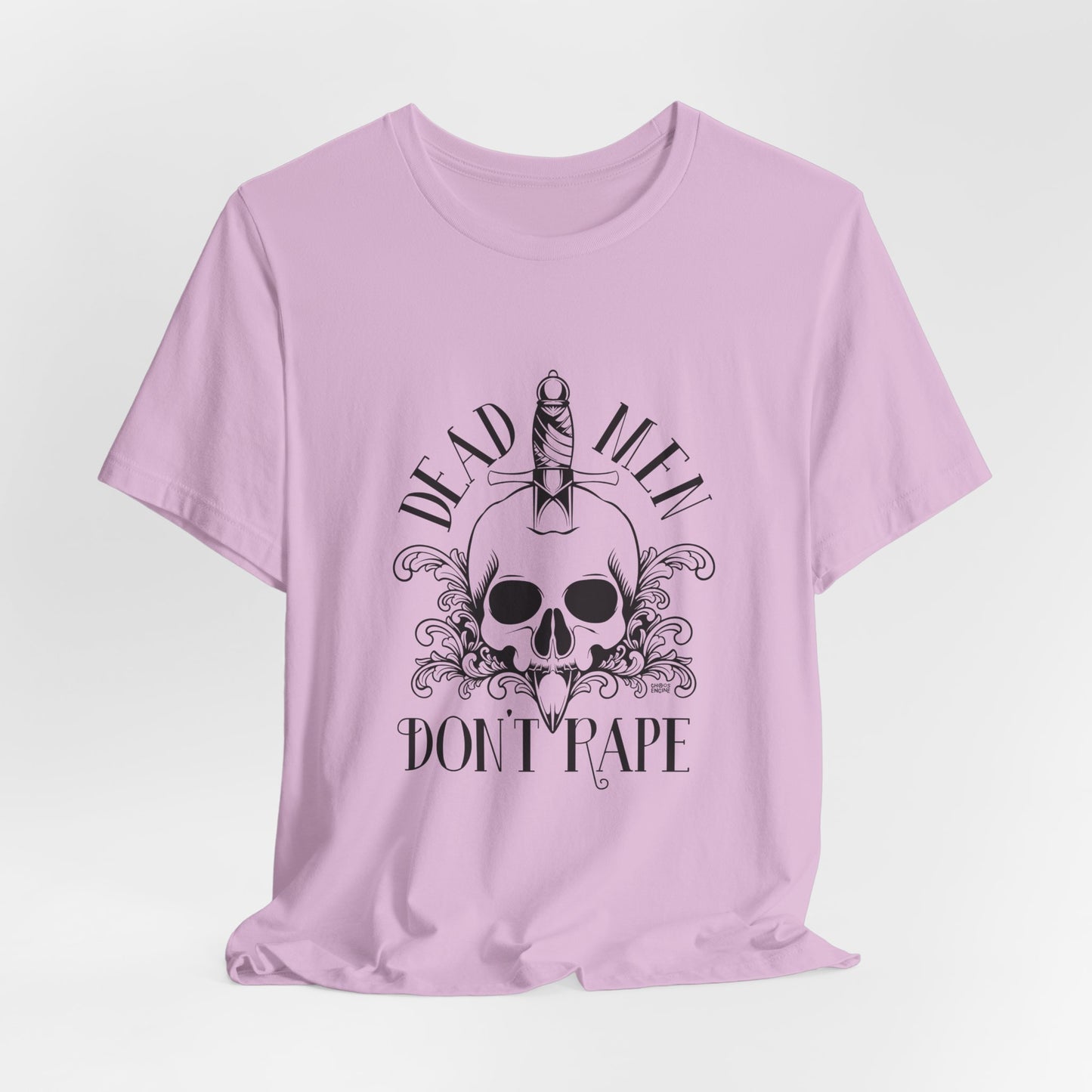 Dead Men Don't Rape shirt