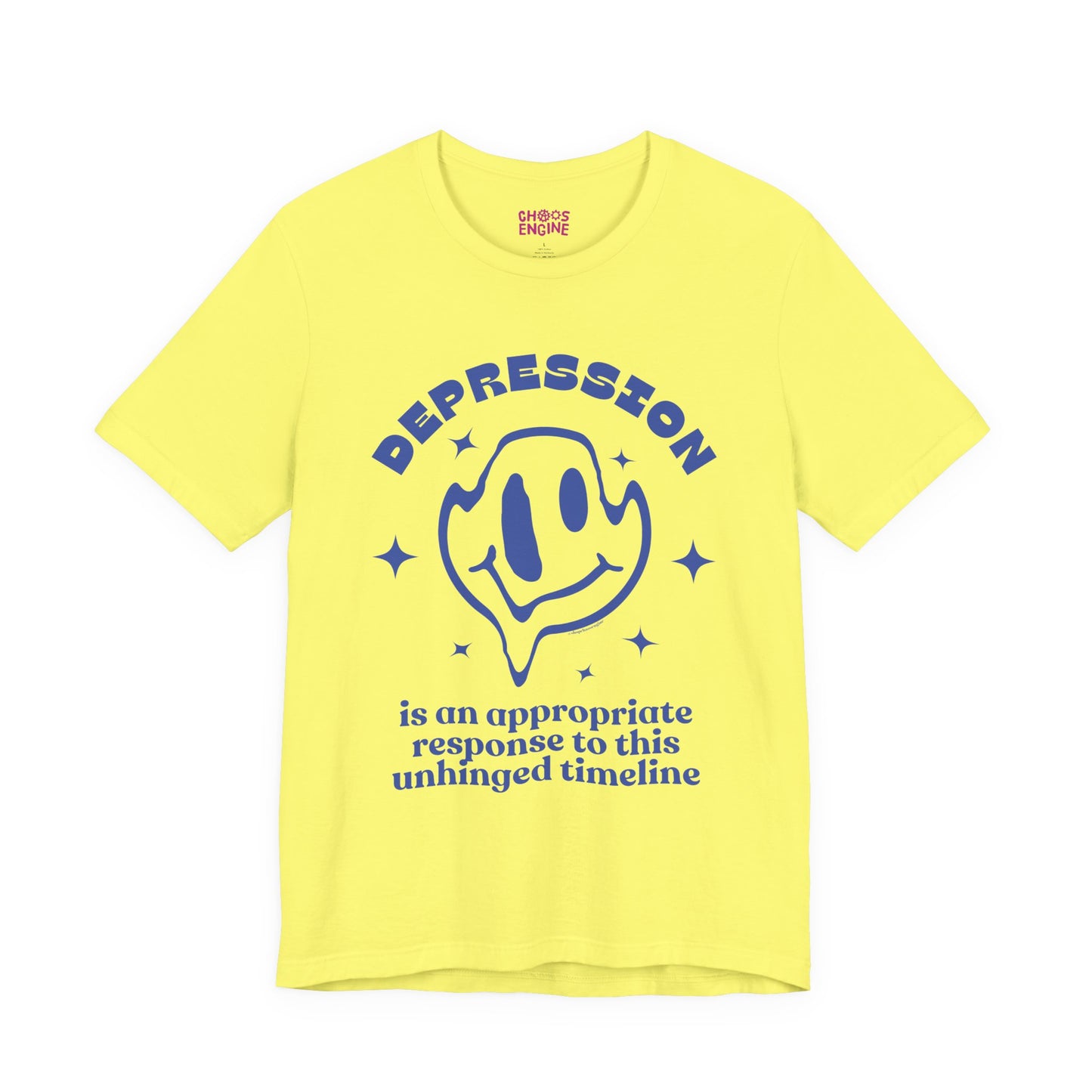 Depression Is an Appropriate Response T-shirt