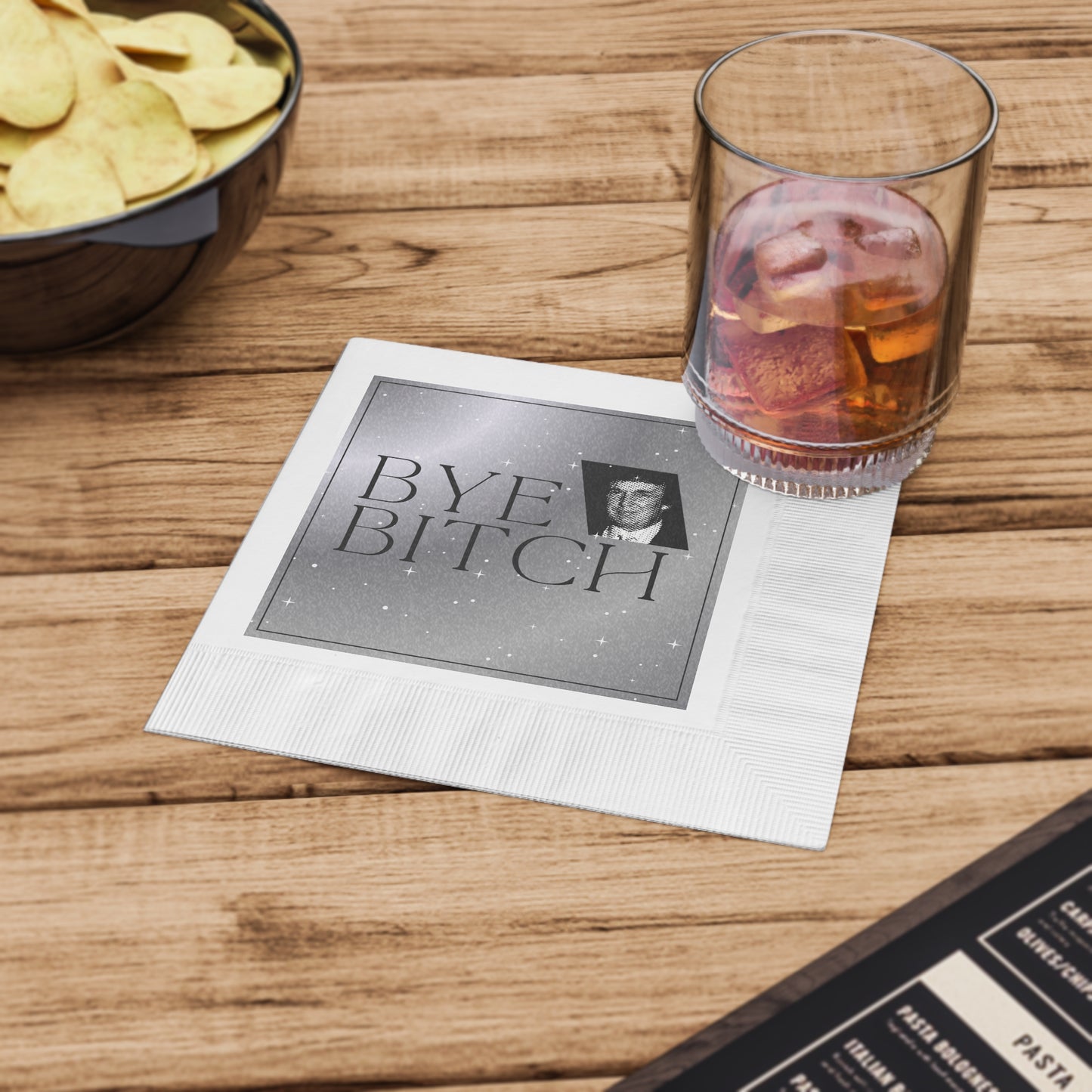 BYE BITCH coined party napkins