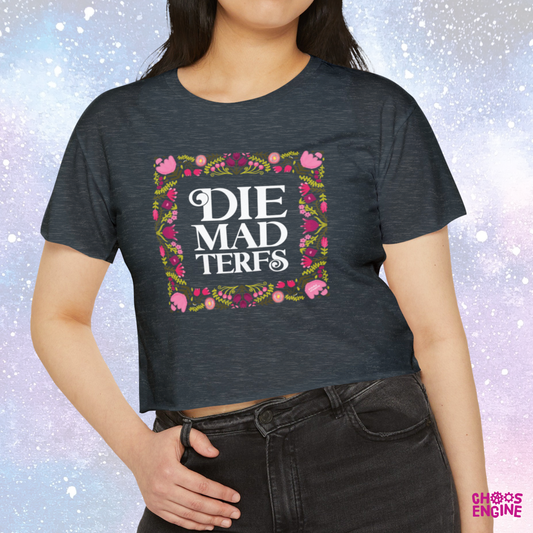 Die Mad, TERFs crop top