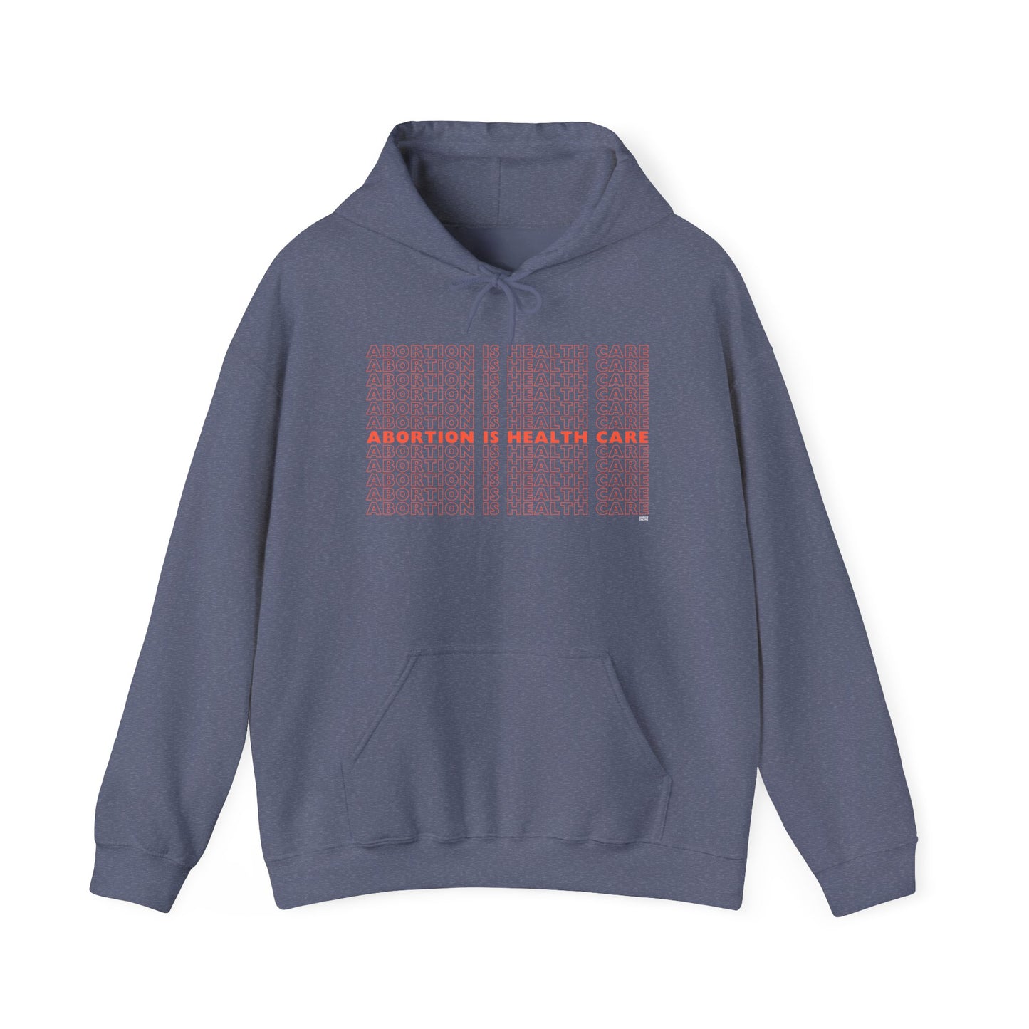 Abortion Is Health Care hoodie
