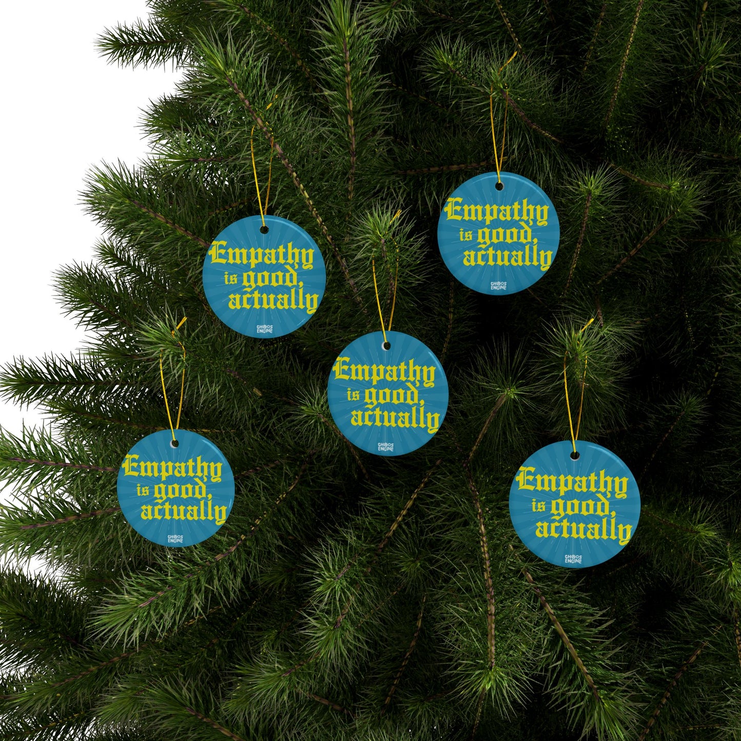 Empathy Is Good, Actually ceramic ornament