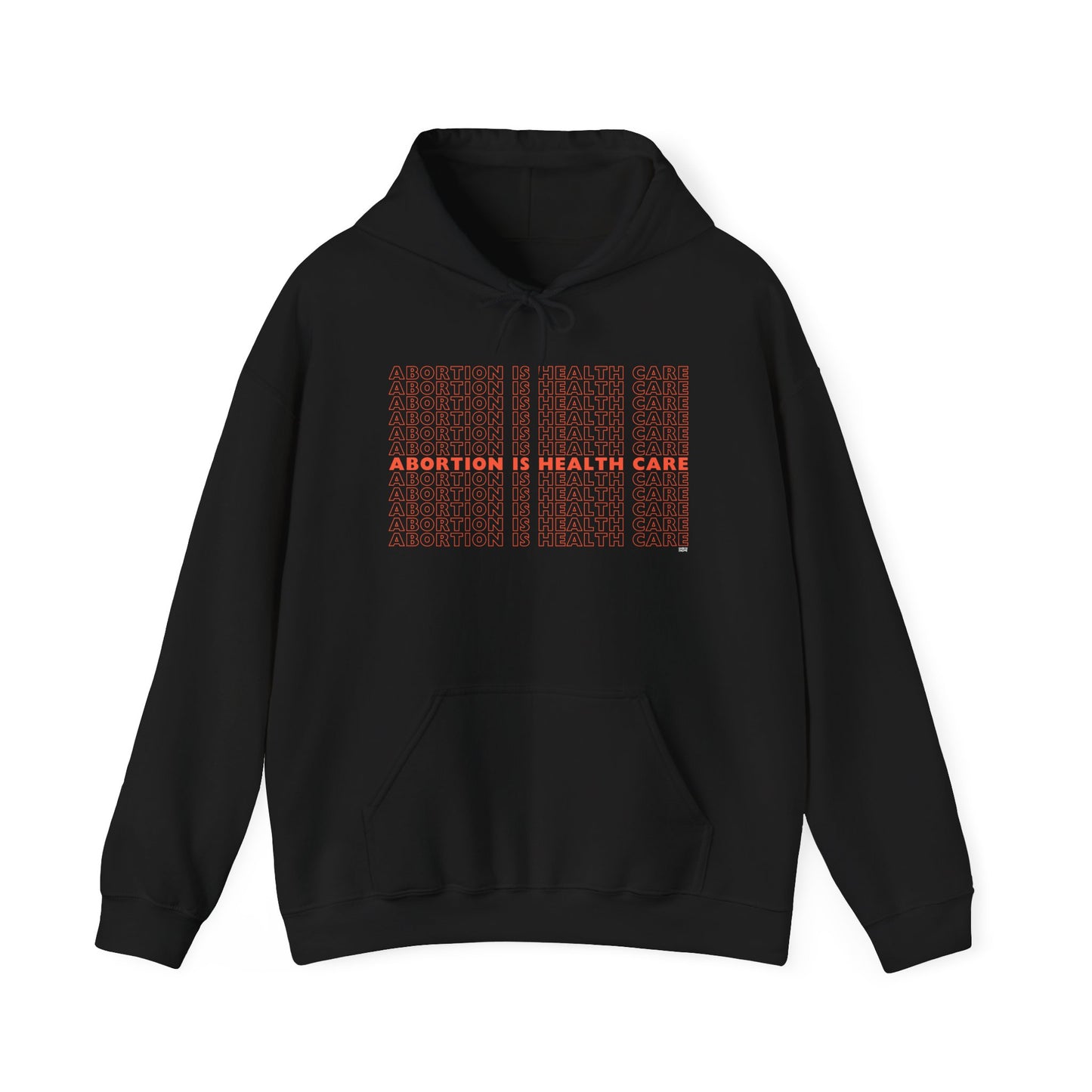 Abortion Is Health Care hoodie
