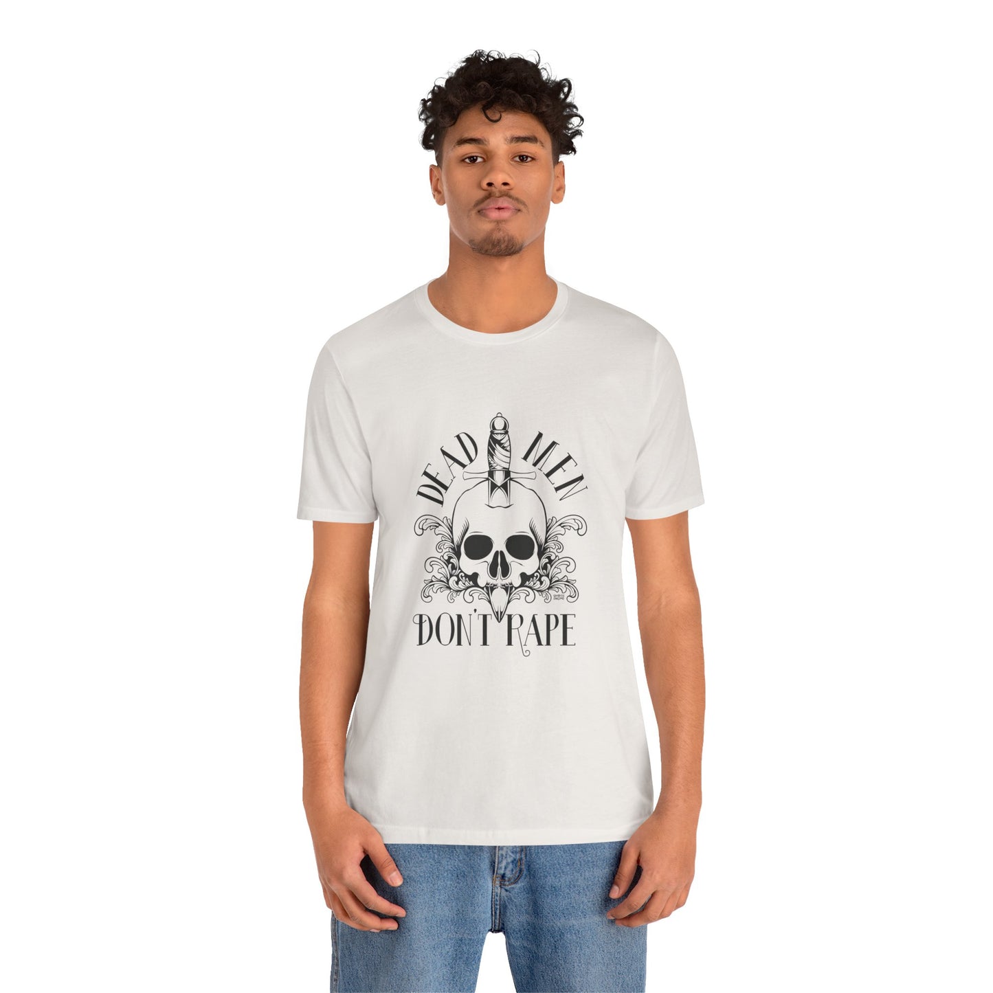Dead Men Don't Rape shirt