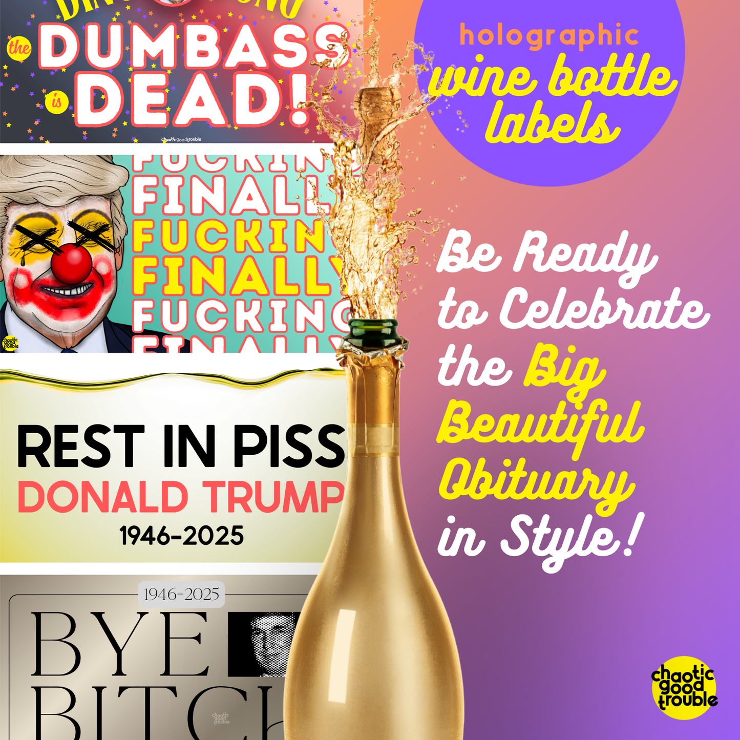 Ding Dong! celebratory bottle label for the Big Beautiful Funeral
