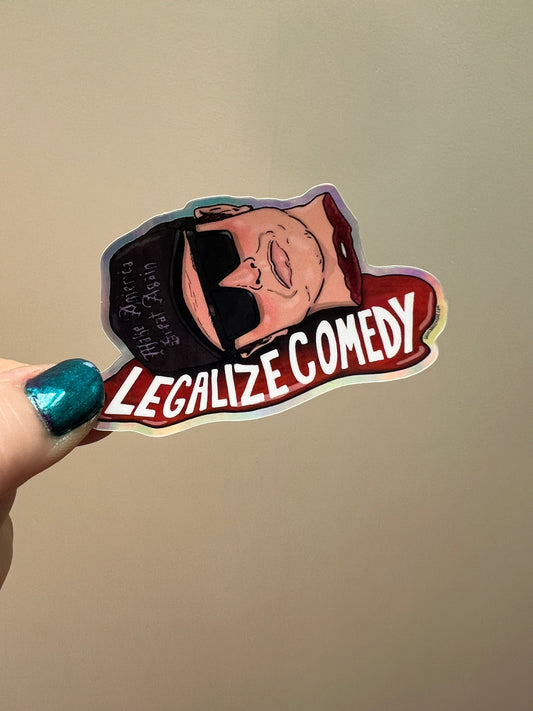 Legalize Comedy sticker