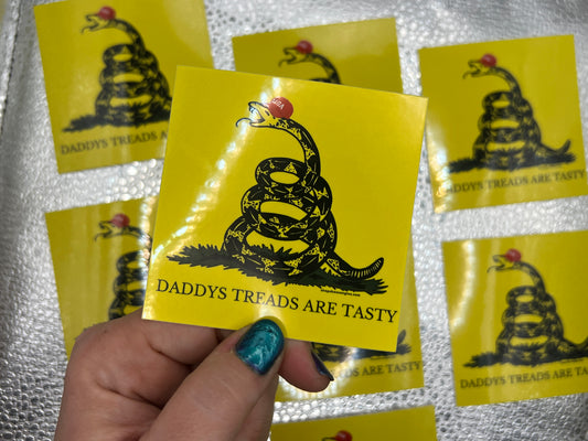 Daddy's Treads Are Tasty sticker