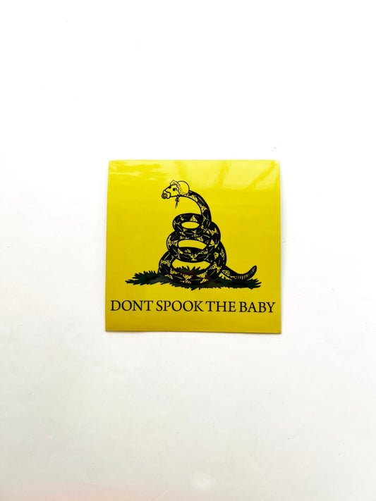 Don't Spook the Baby sticker