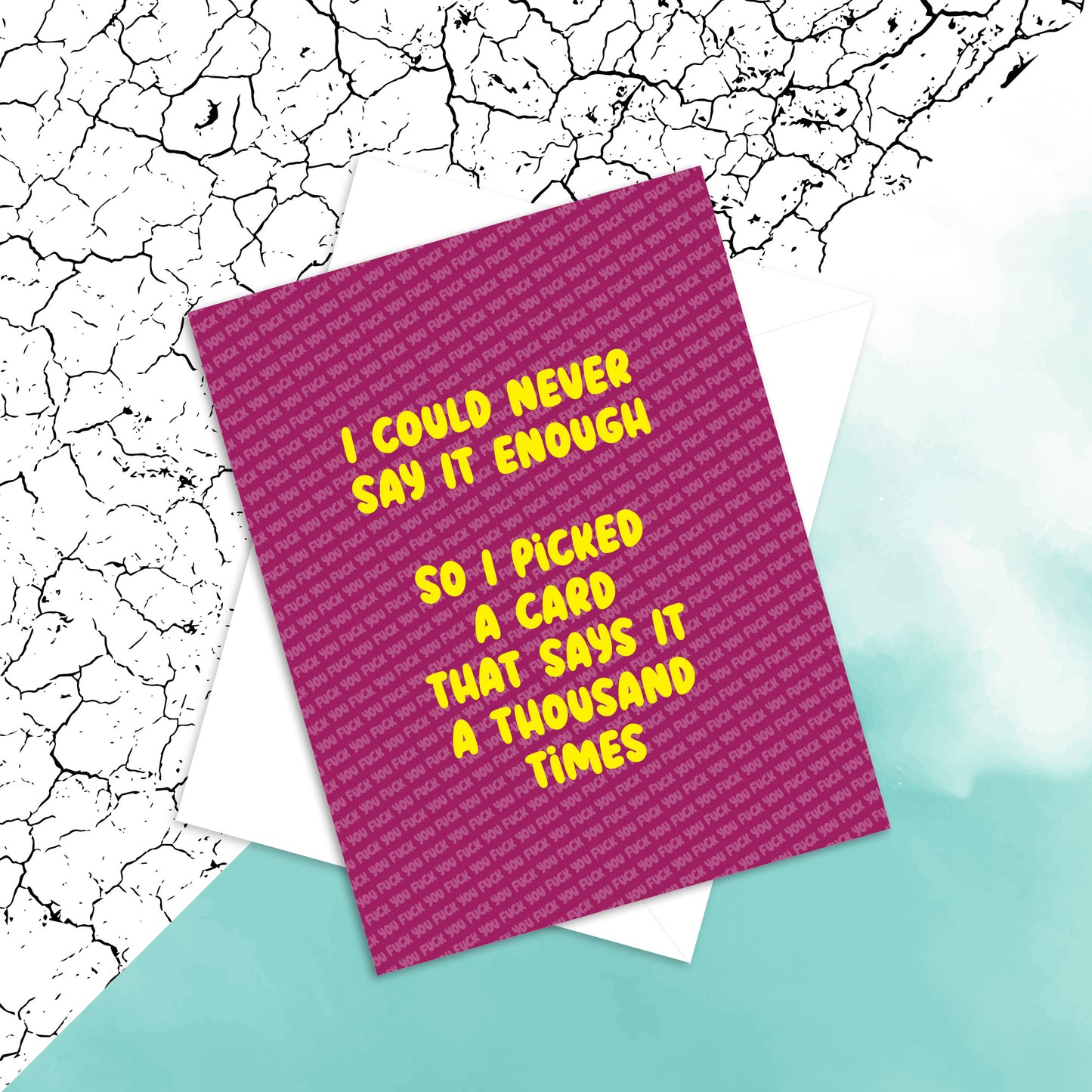 A Thousand Times: Fuck You card