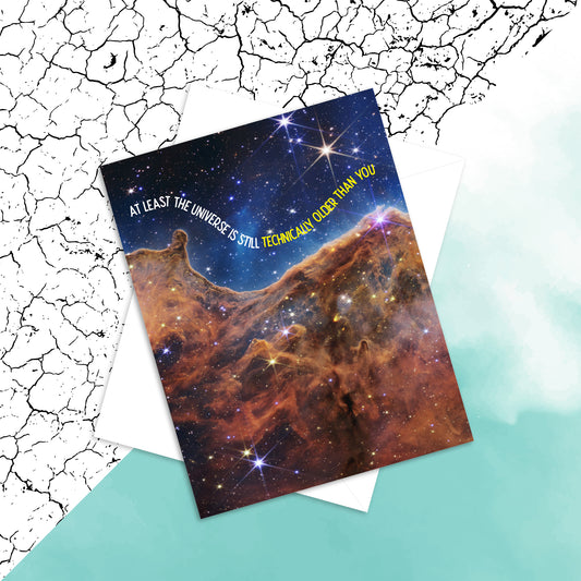 The Universe Is Technically Older Than You card