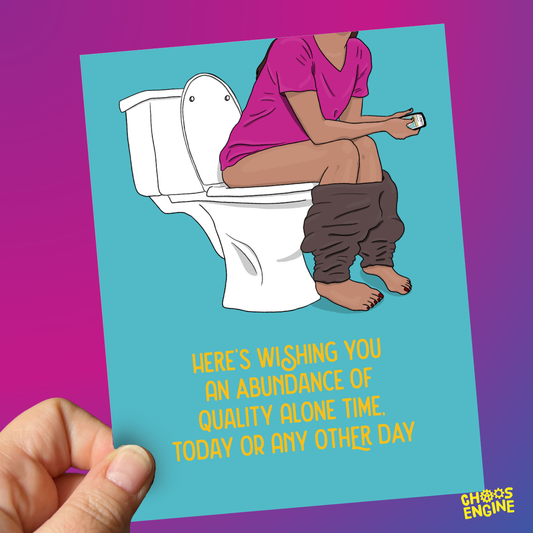 Quality Alone Time card