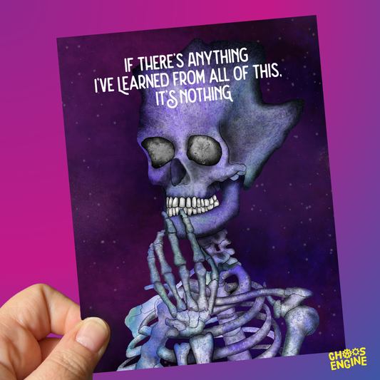 If There's Anything I've Learned From All of This, It's Nothing card