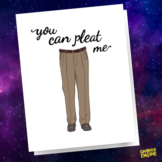 You Can Pleat Me card