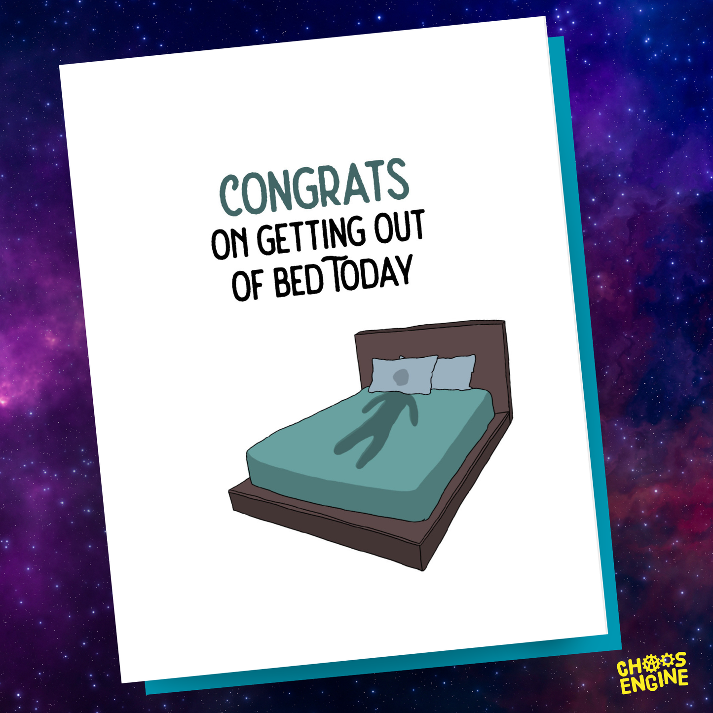 Congrats on Getting Out of Bed Today card