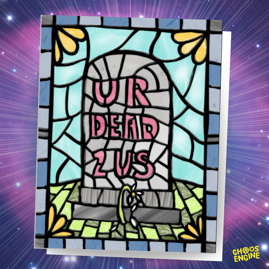 Dead 2 Us card