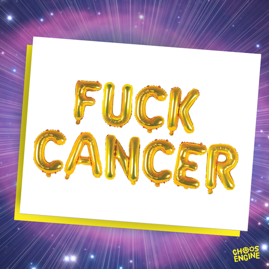 FUCK CANCER card