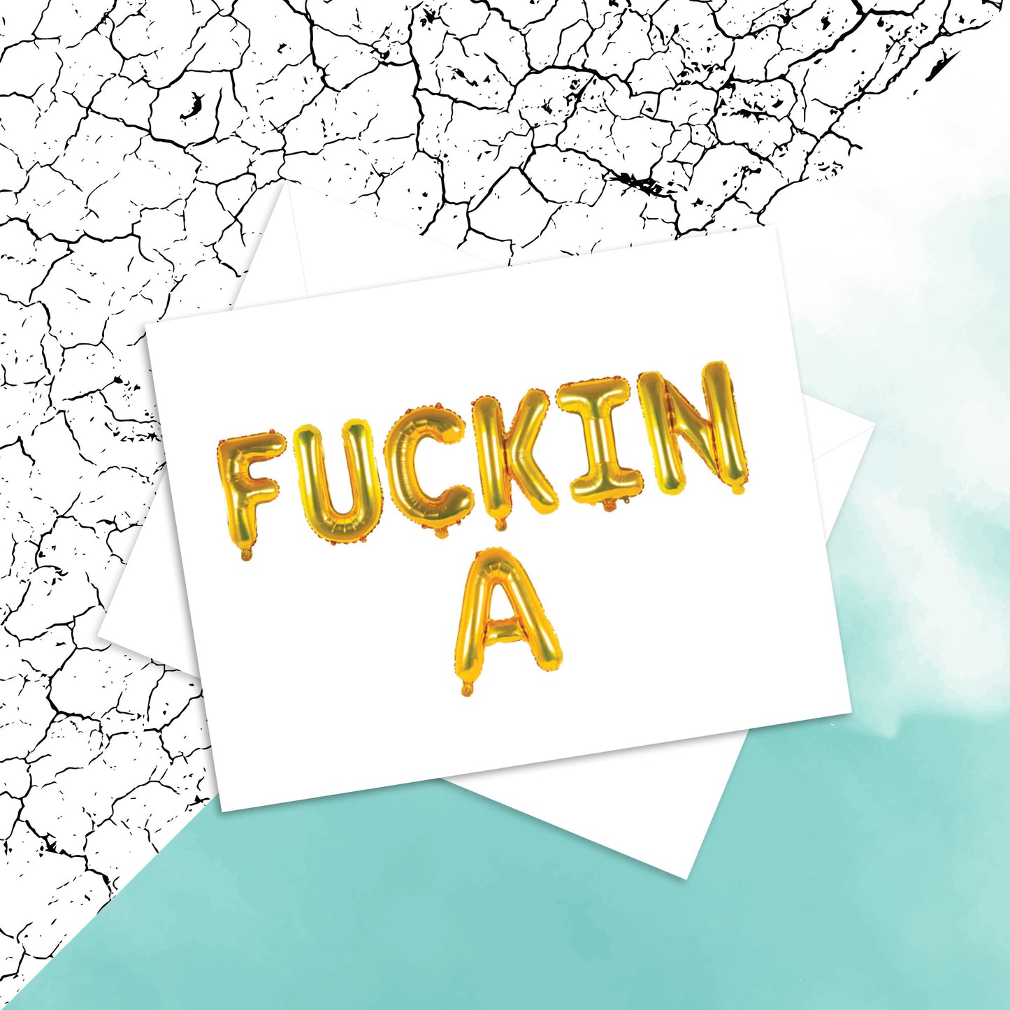 Fuckin A card