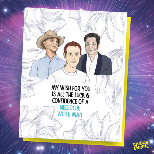 Mediocre White Men card