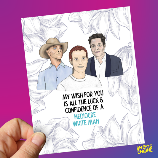 Mediocre White Men card