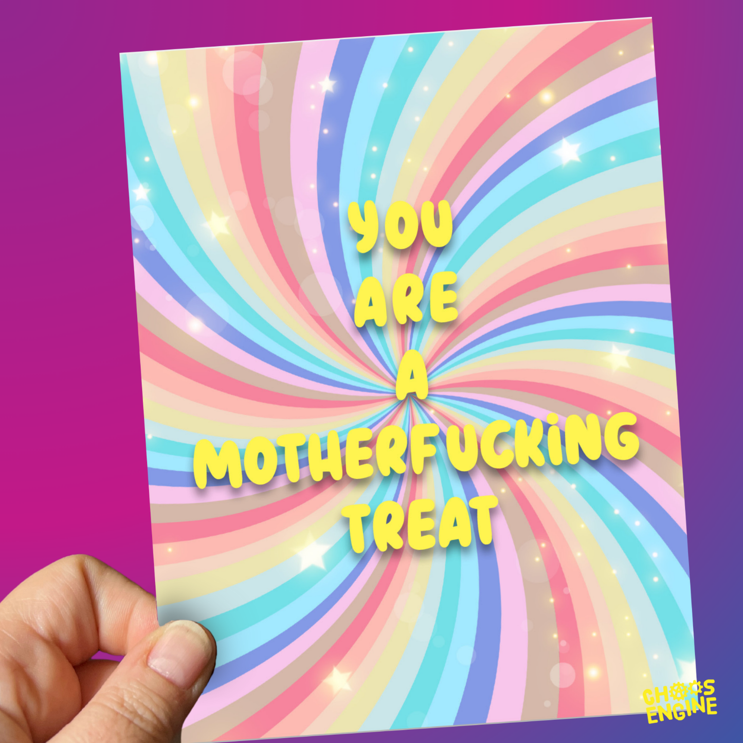 You Are a Motherfucking Treat card