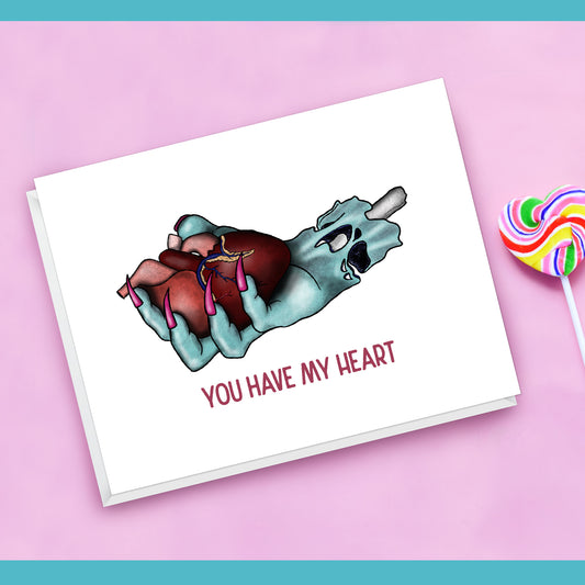 You Have My Heart card