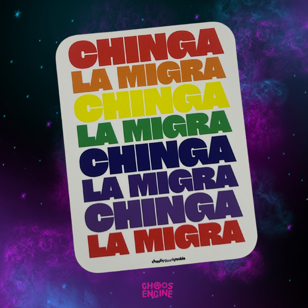 Chinga La Migra vinyl sticker
