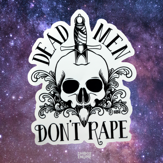 Dead Men Don't Rape vinyl sticker