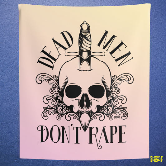 Dead Men Don't Rape wall tapestry