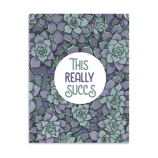 This Really Succs card