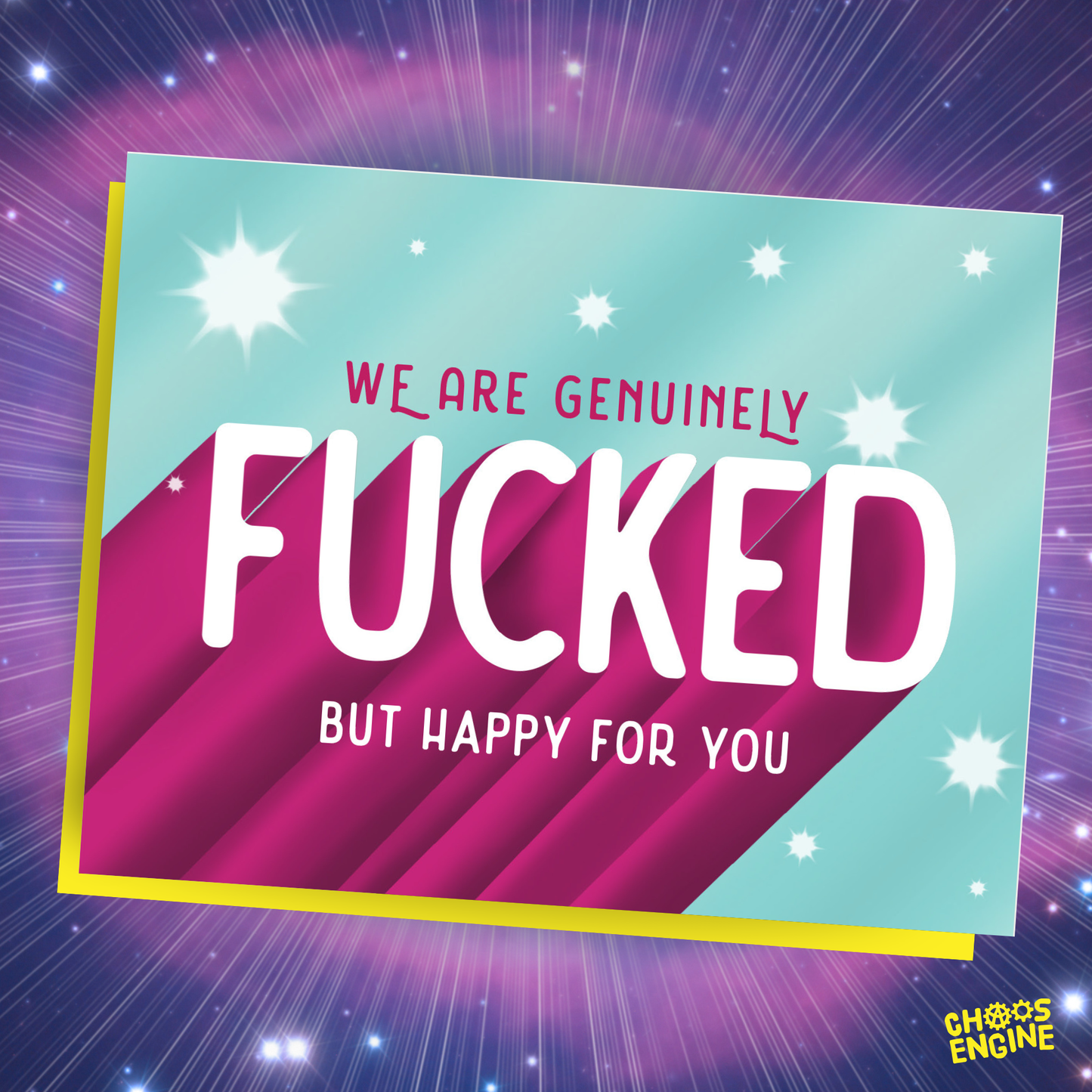 We Are Fucked But Happy for You card
