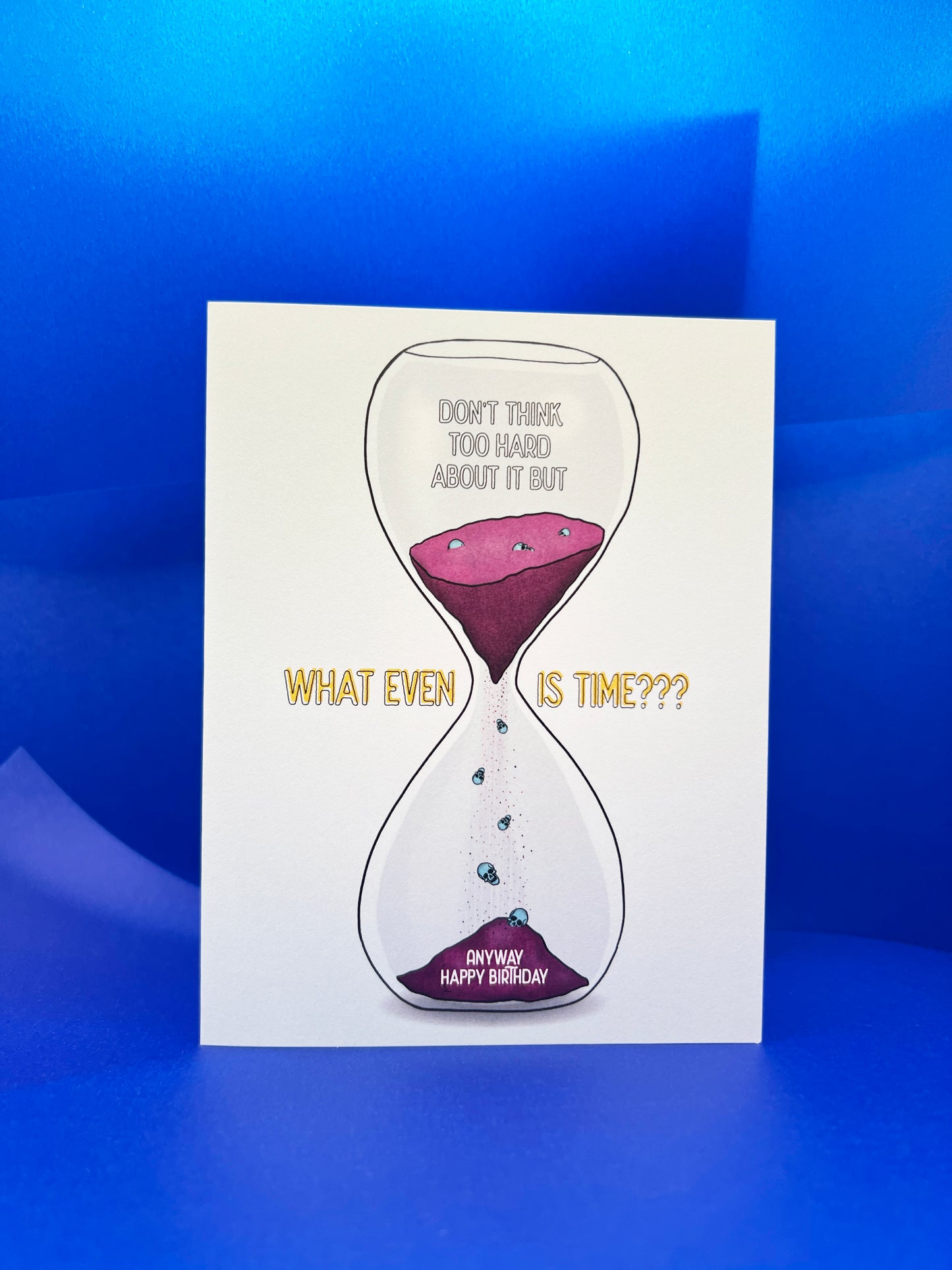What Even Is Time? birthday card