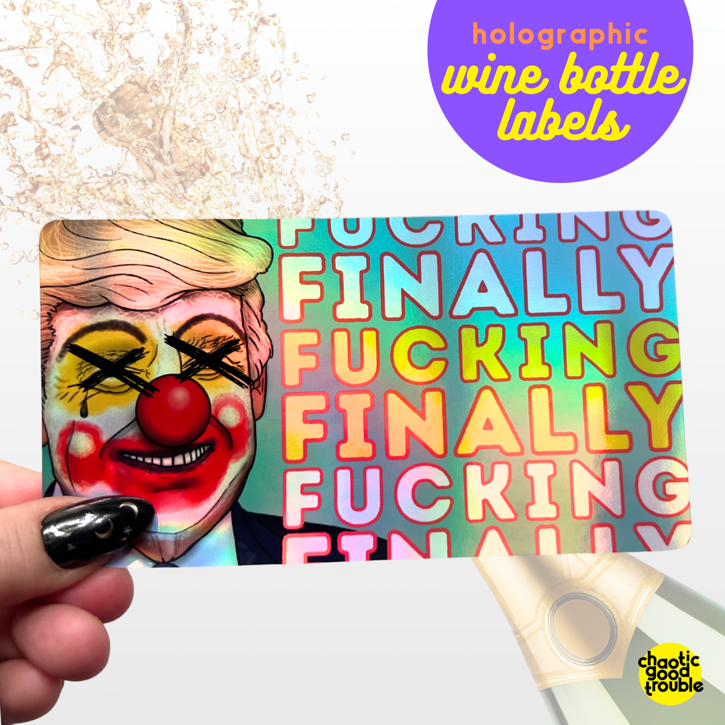 Fuckin' Finally! celebratory bottle label for the Big Beautiful Funeral